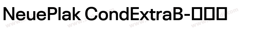 NeuePlak CondExtraB字体转换